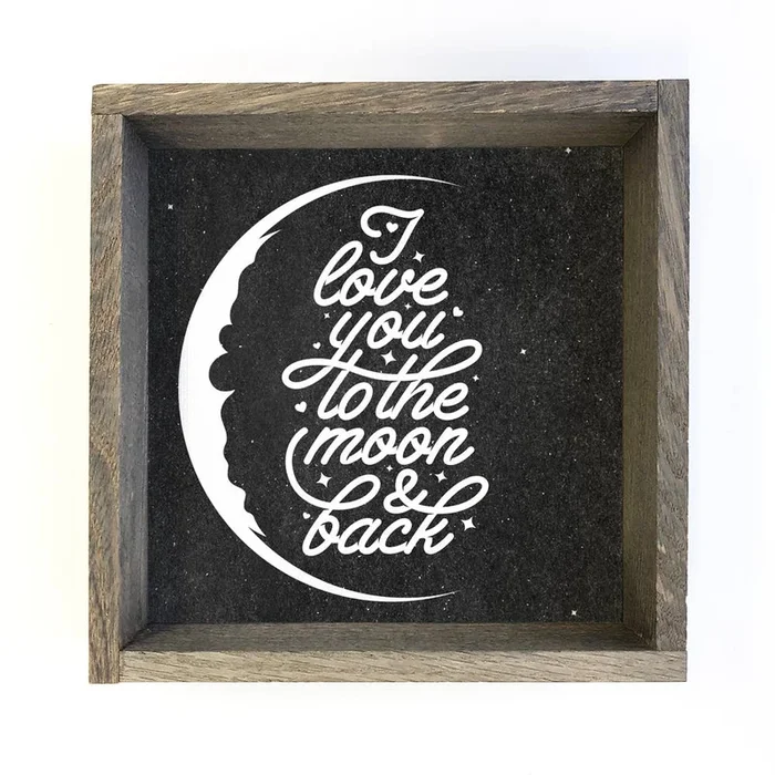 Cute Nursery Baby Kids Sign – Love You to The Moon and Back