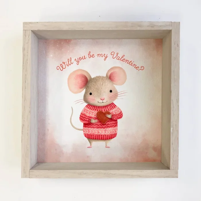 Mouse Will You Be My Valentine – Valentines Day Canvas Art