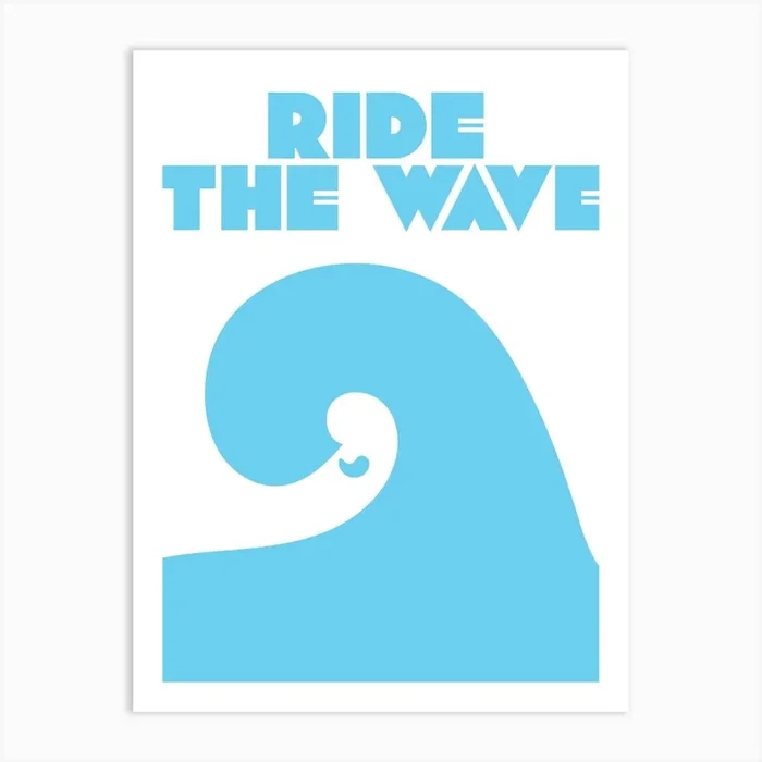 Ride The Wave Art Print by Nicks emporium